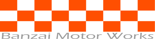 Banzai Motor Works | バンザイ・モーター・ワークス